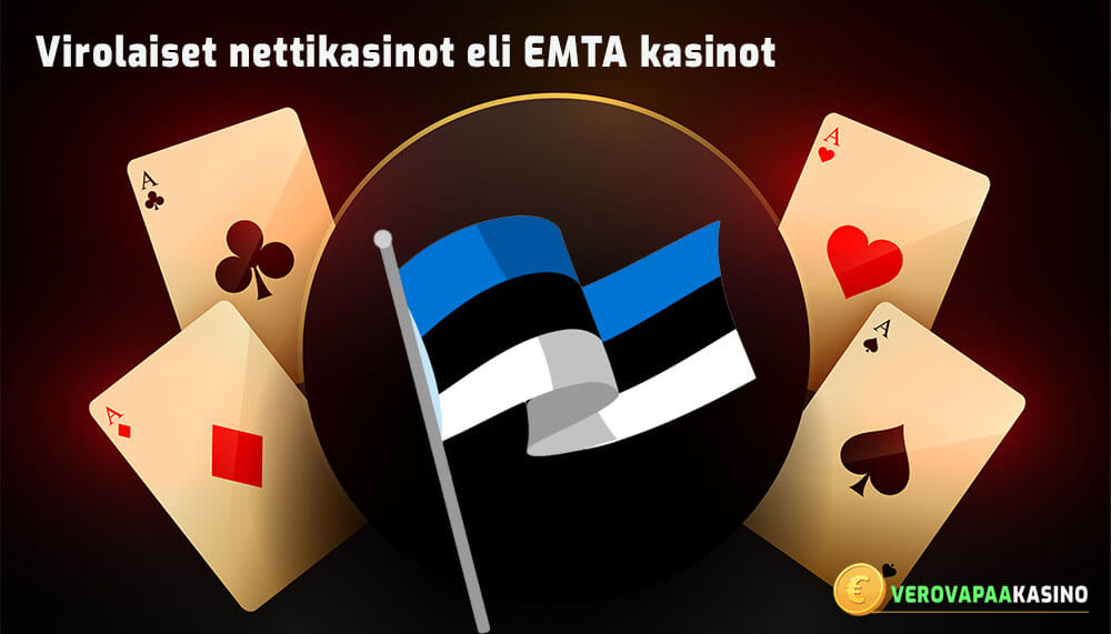 Viron kasinot eli EMTA nettikasinot